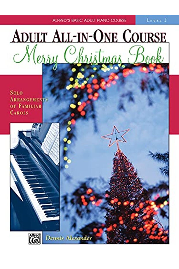 Merry Christmas Book Level 2 Alfreds Basic Adult Allinone Course