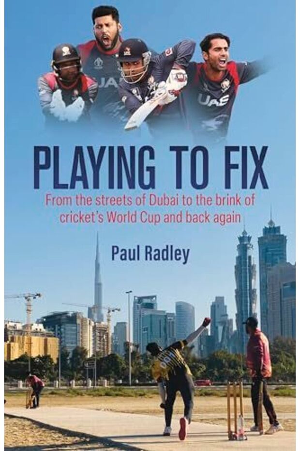 Playing To Fix From The Streets Of Dubai To The Brink Of Crickets World Cup And Back Again