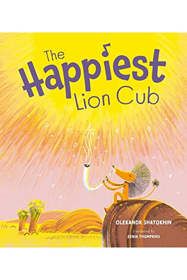 The Happiest Lion Cub
