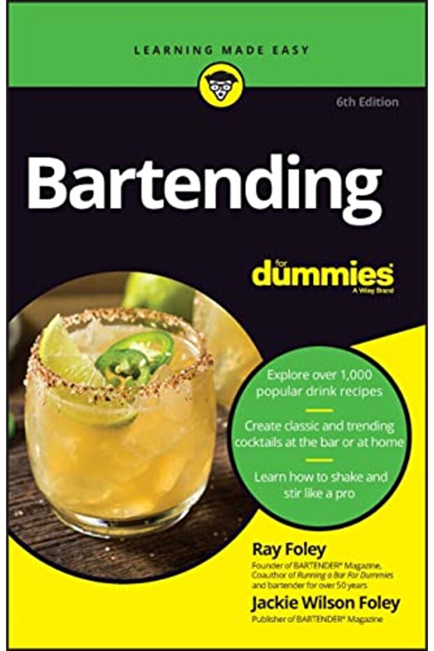 Bartending For Dummies 6Th Edition