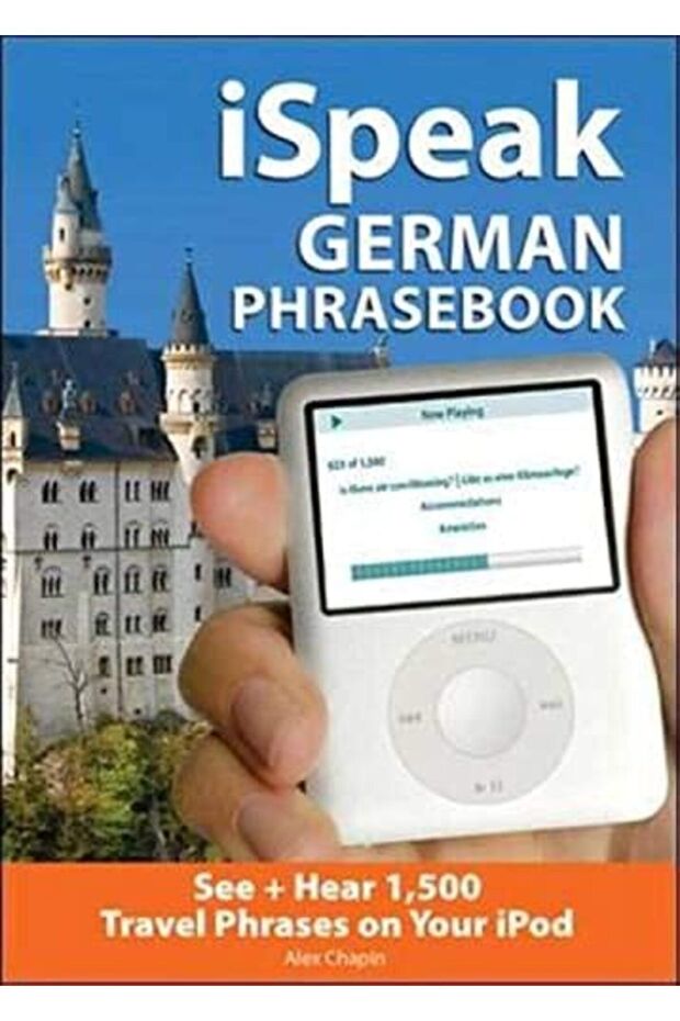 Ispeak German Phrasebook Mp3 Cd + Guide The Ultimate Audio + Visual Phrasebook For Your Ipod Isp