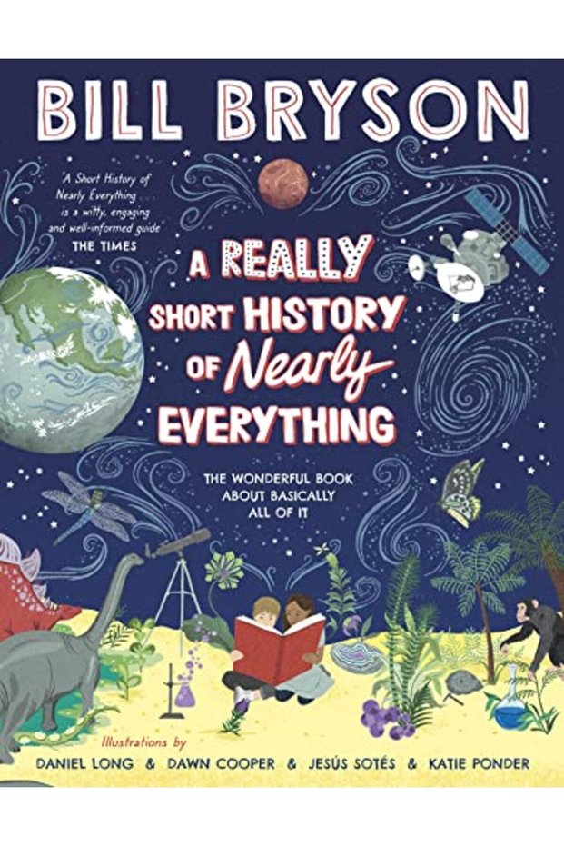 A Really Short History Of Nearly Everything