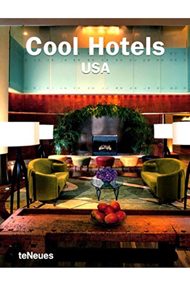 Cool Hotels Usa Cool Hotels