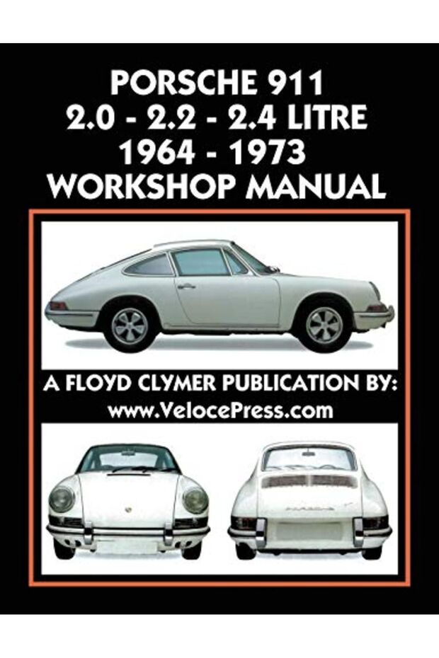 Porsche 911 20 22 24 Litre 19641973 Workshop Manual