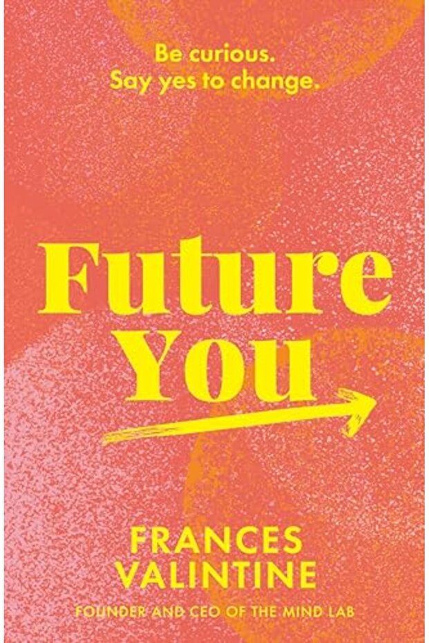 Future You Be Curious Say Yes To Change