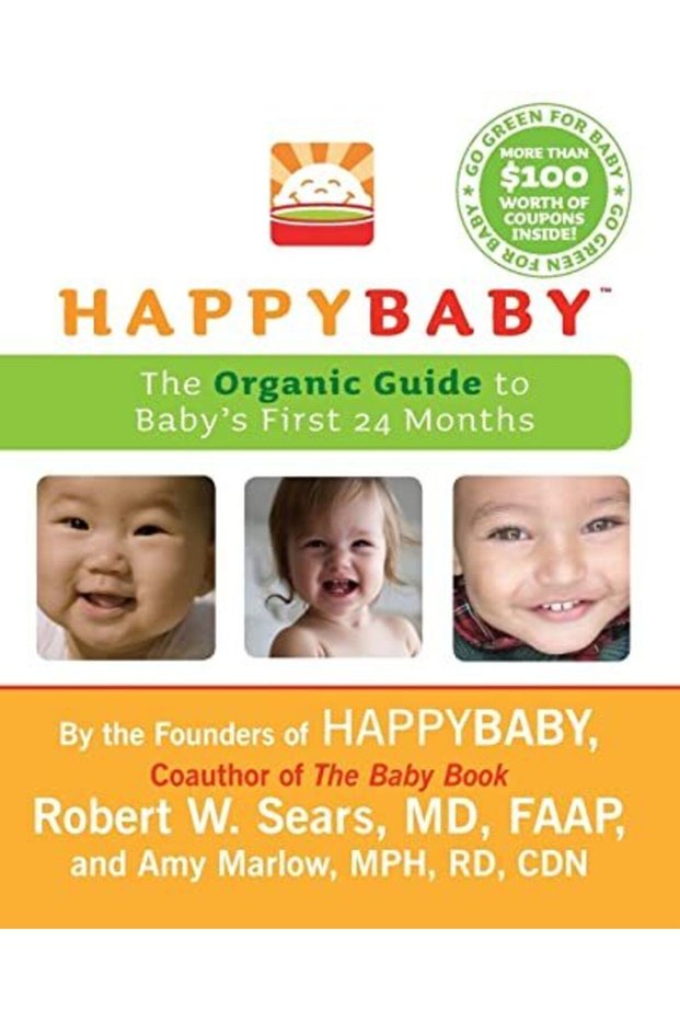Happybaby The Organic Guide To Babys First 24 Months