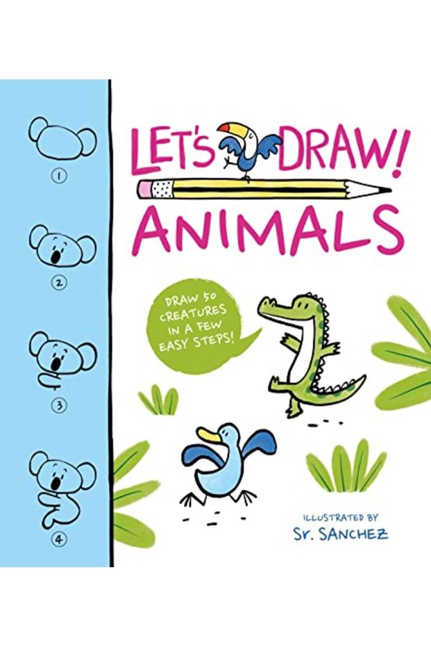Lets Draw Animals Draw 50 Creatures In A Few Easy Steps