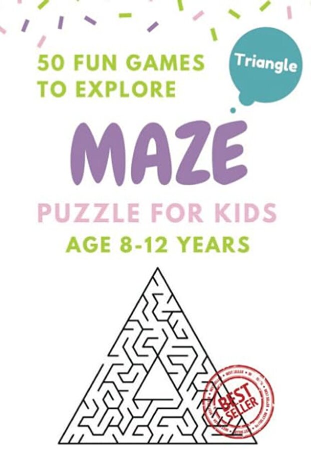 Maze Puzzle For Kids Age 812 Years 50 Fun Triangle Maze To Explore Activity Book For Kids Childr