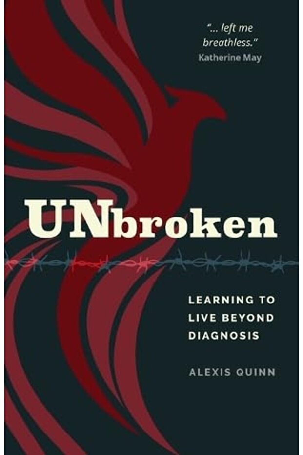 Unbroken Learning To Live Beyond Diagnosis