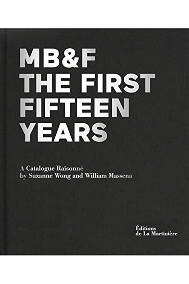 Mb&F The First Fifteen Years A Catalogue Raisonne
