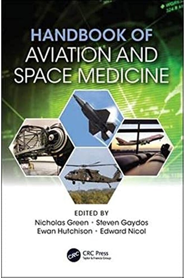 Handbook Of Aviation And Space Medicine First Edition
