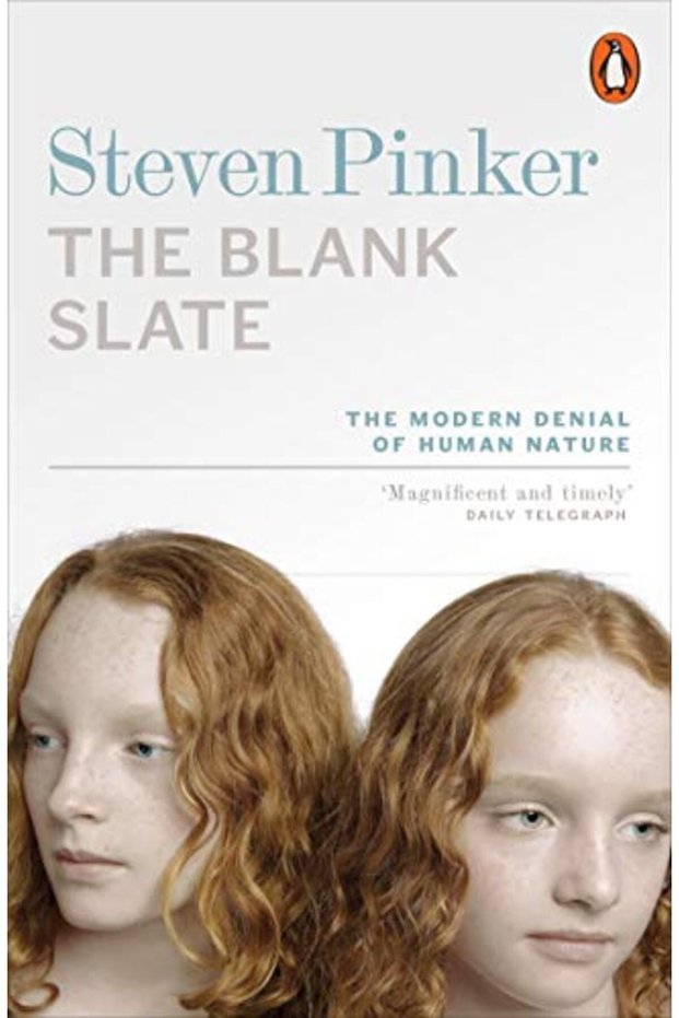 The Blank Slate The Modern Denial Of Human Nature