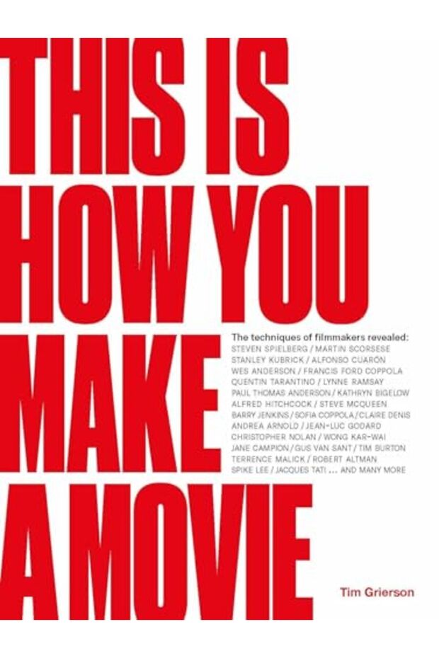 This Is How You Make A Movie