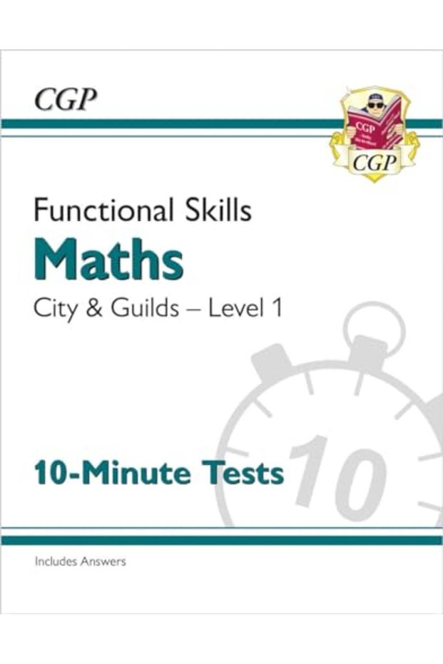 Functional Skills Maths City & Guilds Level 1 10Minute Tests