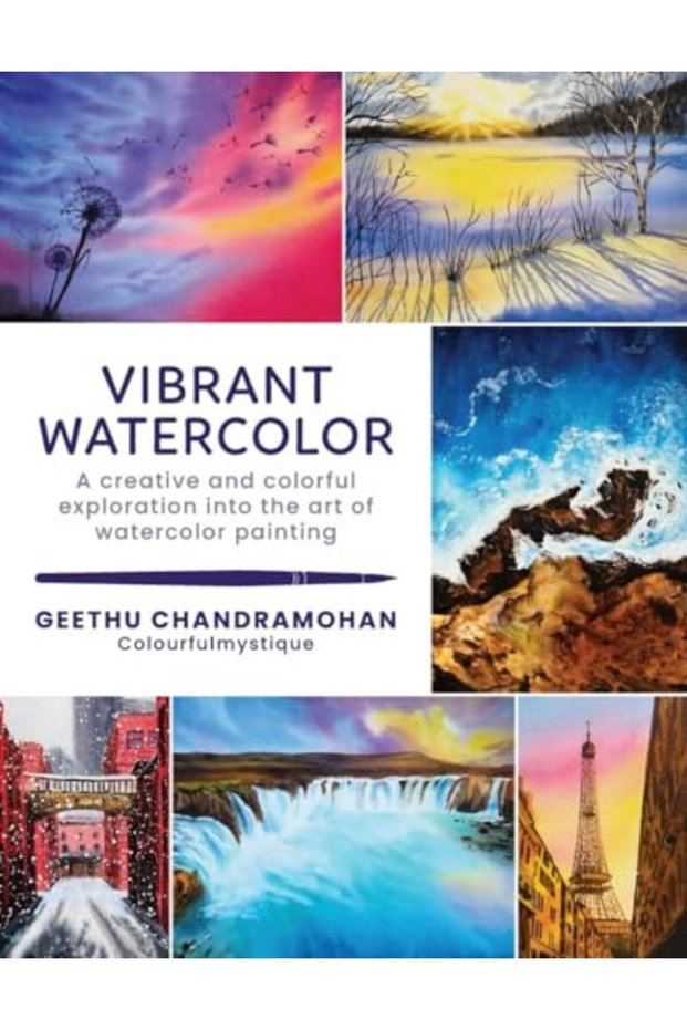 Vibrant Watercolor A Creative And Colorful Exploration Into The Art Of Watercolor Painting Volume