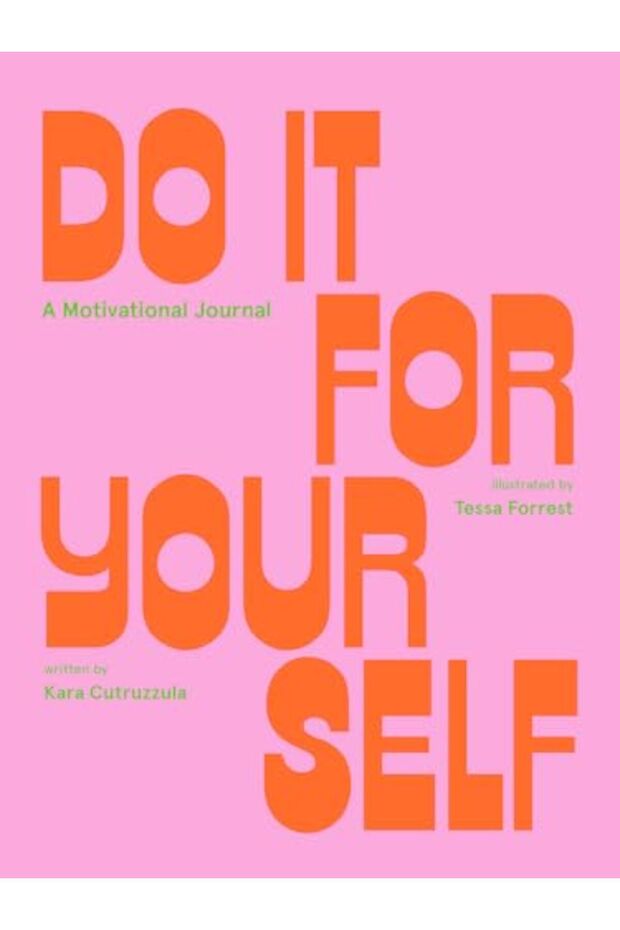 Do It For Yourself Guided Journal A Motivational Journal