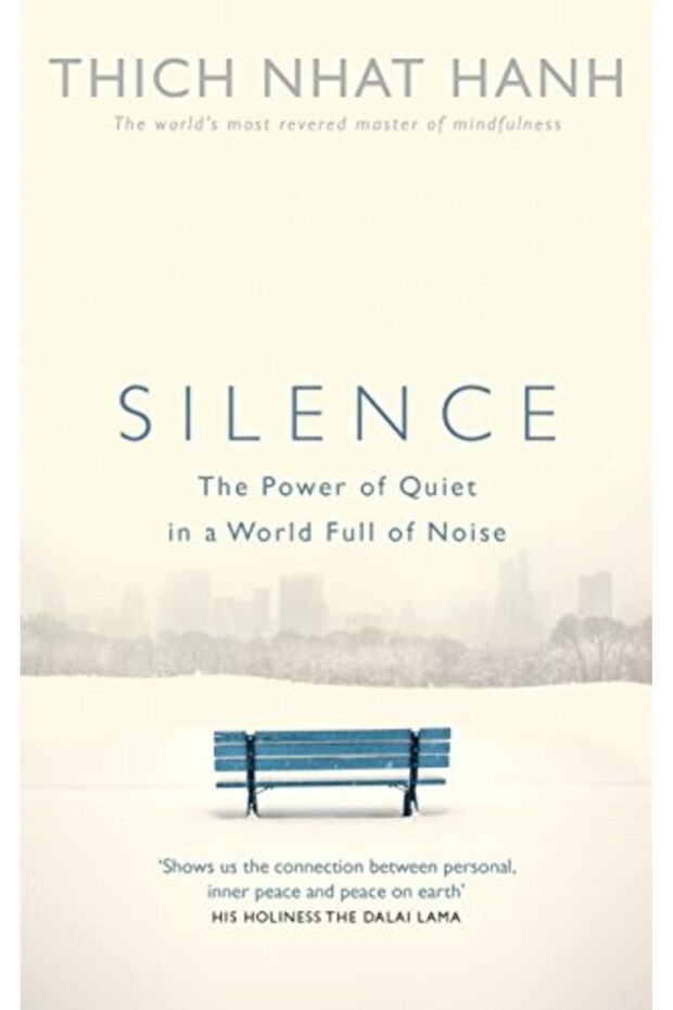 Silence The Power Of Quiet In A World Full Of Noise