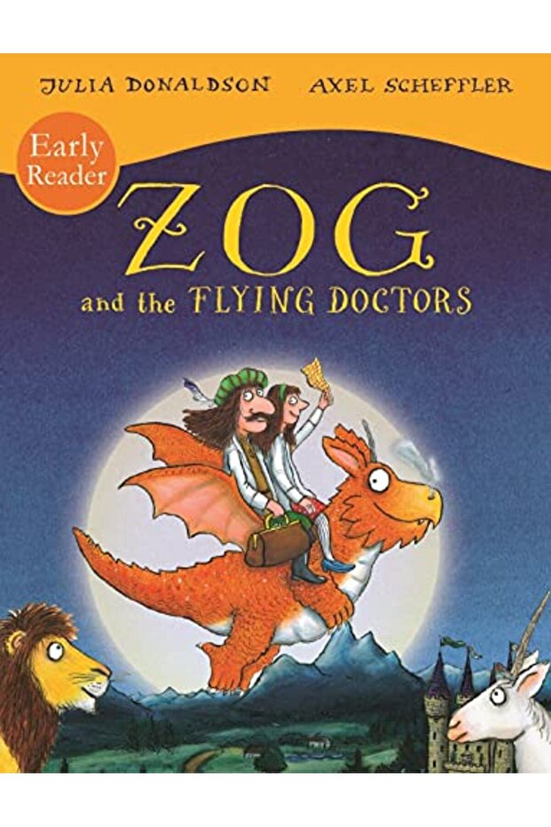 Zog And The Flying Doctors Early Reader