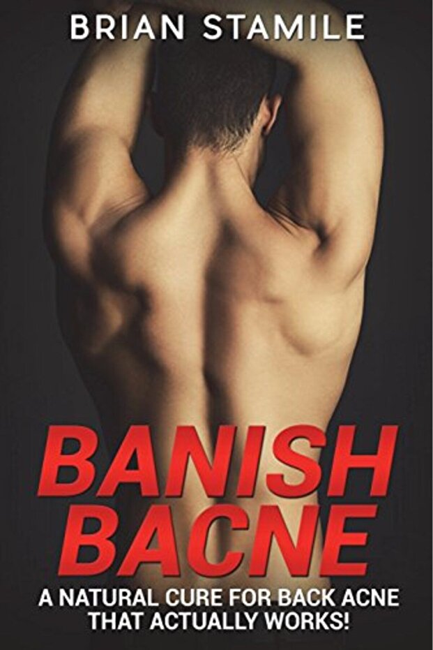 Banish Bacne A Natural Cure For Back Acne That Actually Works