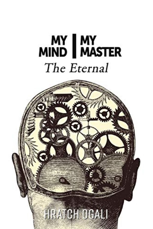 My Mind My Master The Eternal