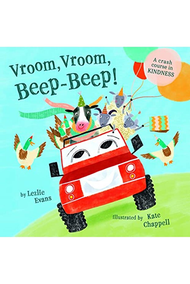 Vroom Vroom Beepbeep A Crash Course In Kindness