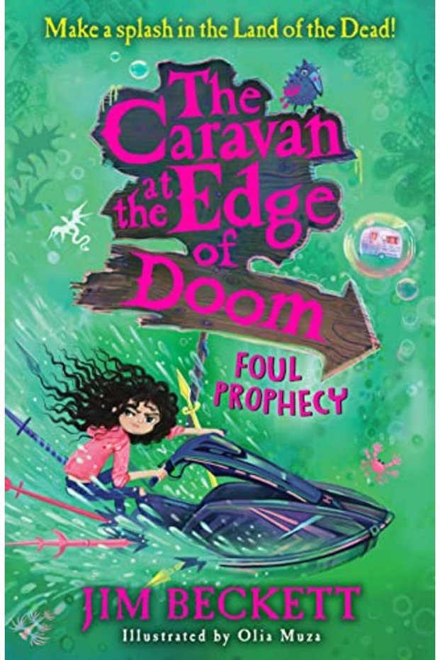 The Caravan At The Edge Of Doom Foul Prophecy The Caravan At The Edge Of Doom Book 2