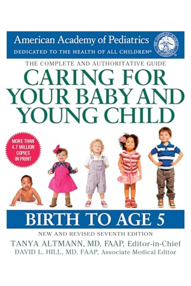 Caring For Your Baby And Young Child 7Th Edition Birth To Age 5