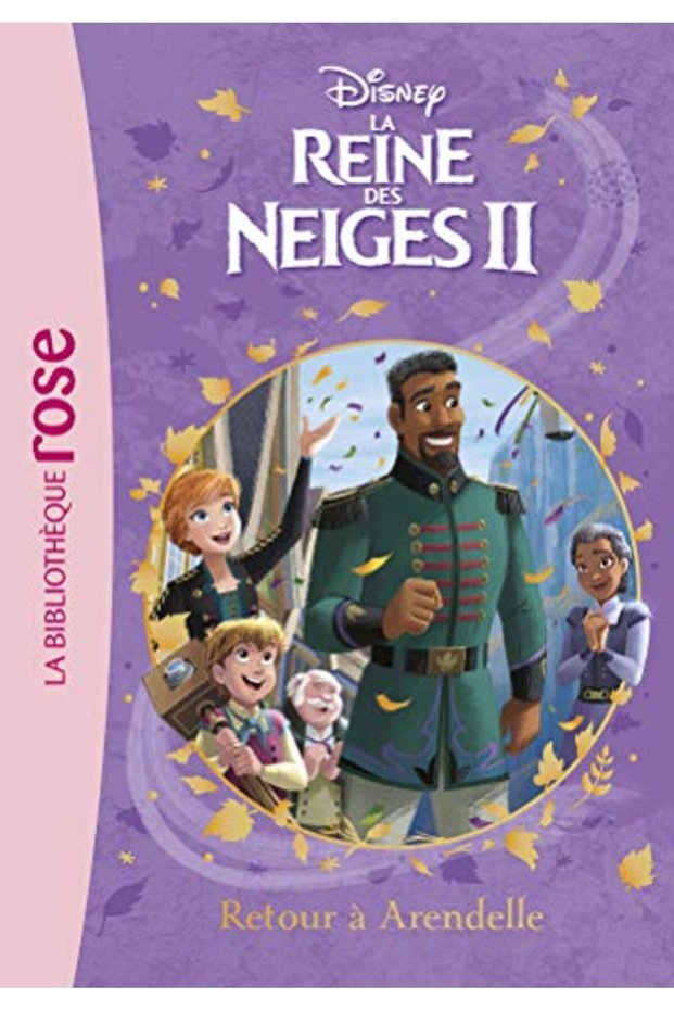 La Reine Des Neiges 2 T10 La Reine Des Neiges 2 10 Retour A Arendelle