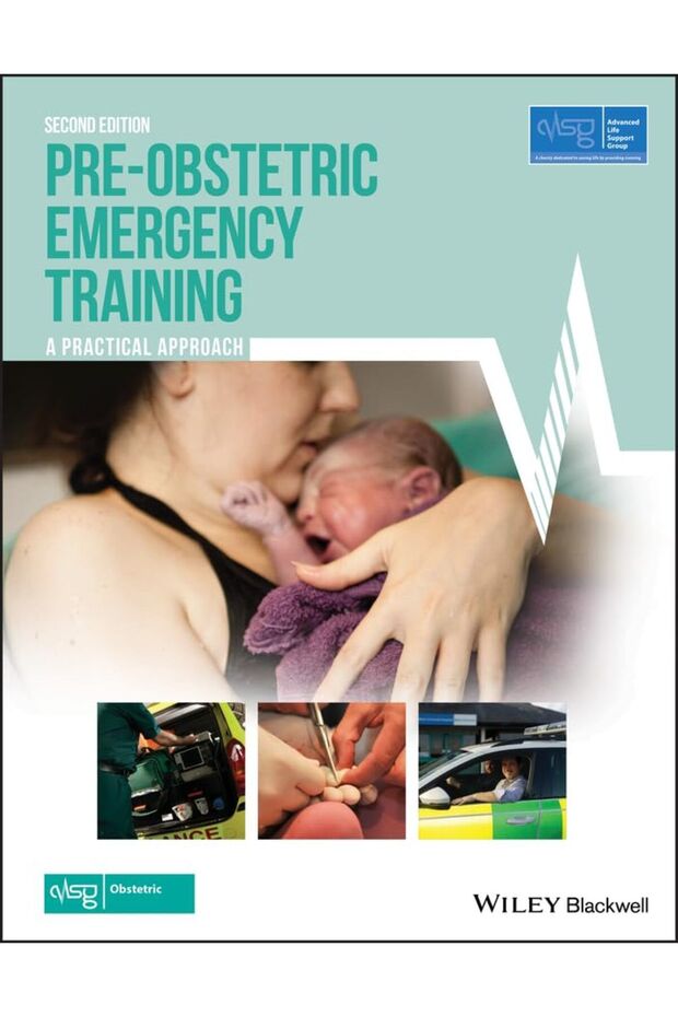 Preobstetric Emergency Training A Practical Approach - 1