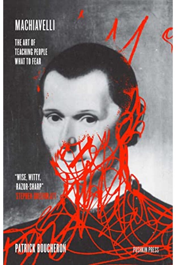 Machiavelli The Art Of Teaching People What To Fear