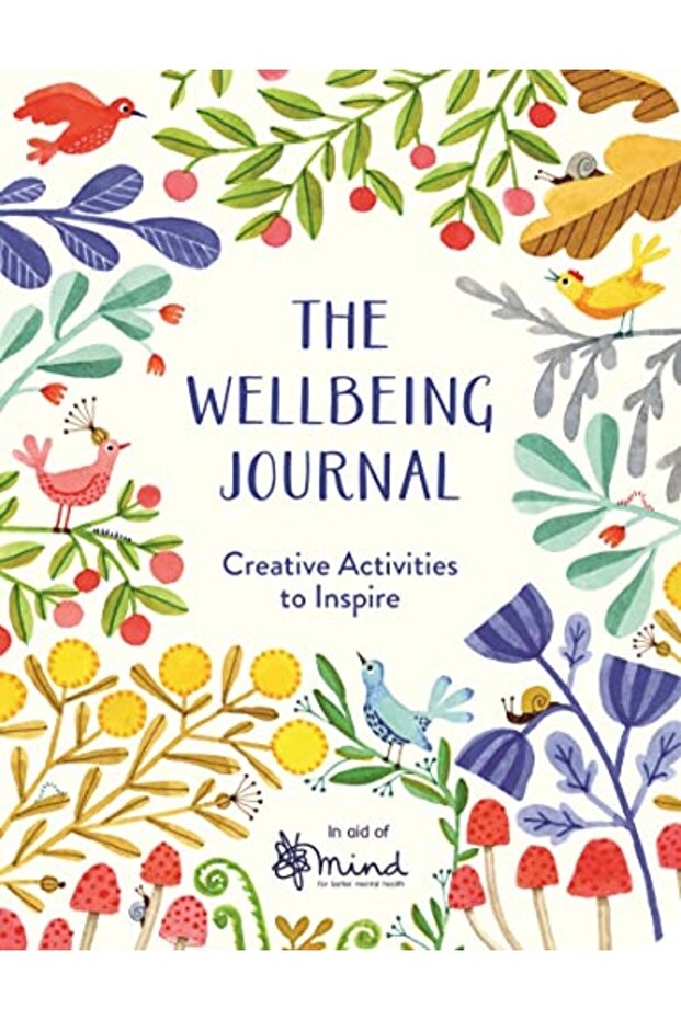 The Wellbeing Journal Creative Activities To Inspire