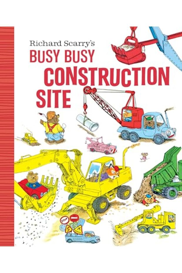 Richard Scarrys Busy Busy Construction Site