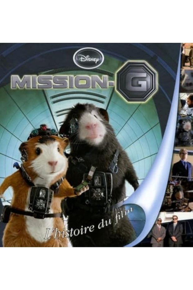Mission G Lhistoire Du Film
