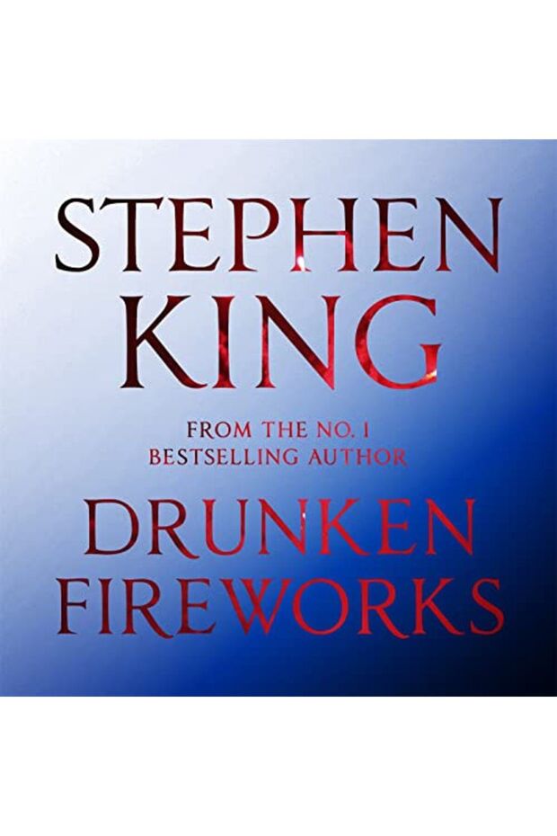 Drunken Fireworks - 1