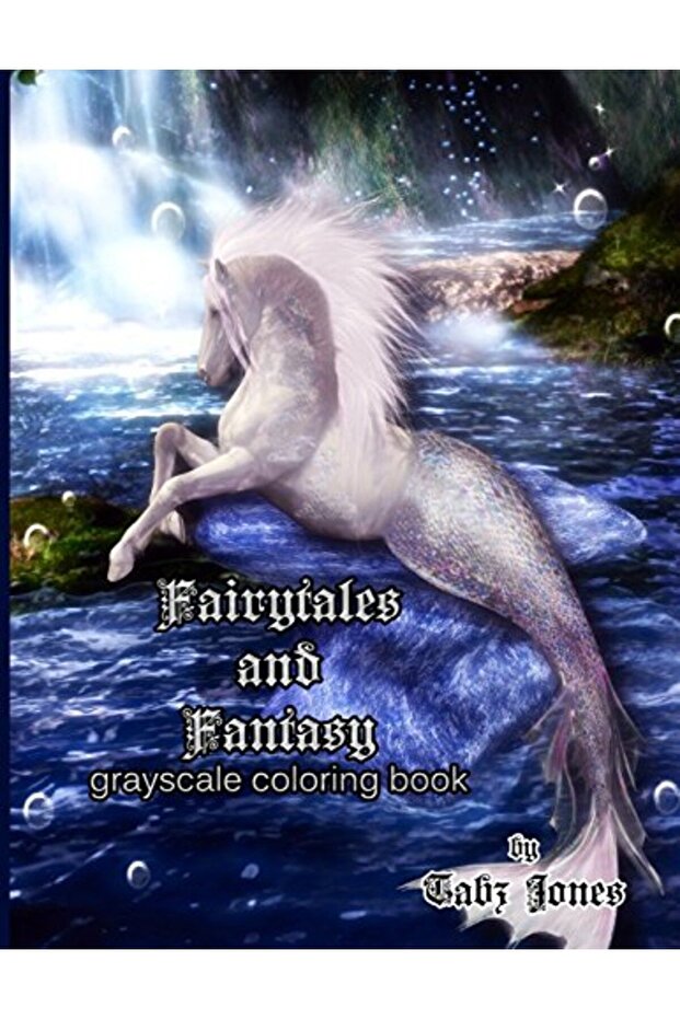 Fairytales And Fantasy Grayscale Coloring Book
