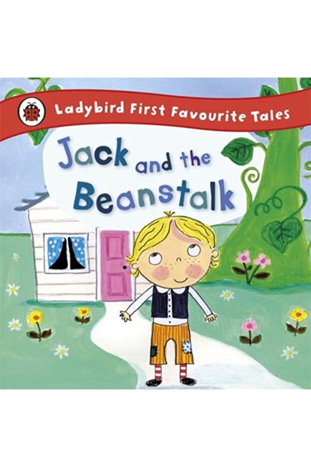 Jack And The Beanstalk Ladybird First Favourite Tales