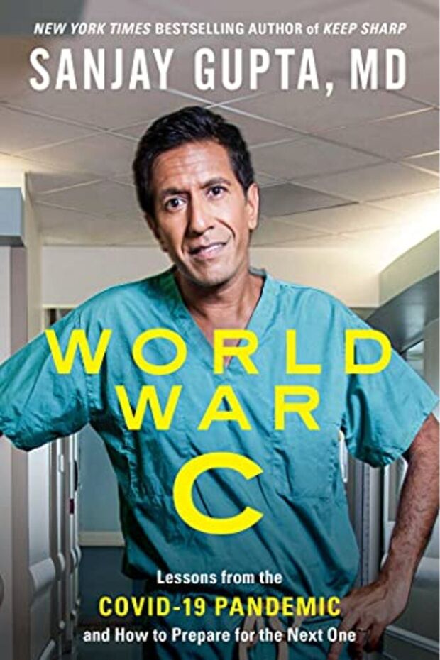 World War C Lessons From The Covid19 Pandemic And How To Prepare For The Next One