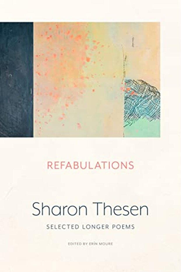 Refabulations Collected Longer Poems