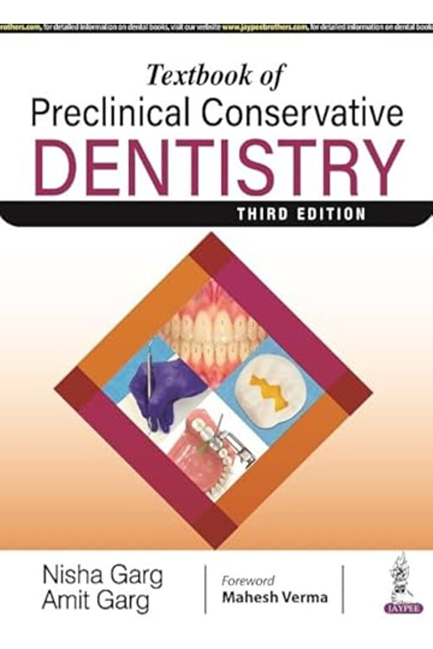 Textbook Of Preclinical Conservative Dentistry