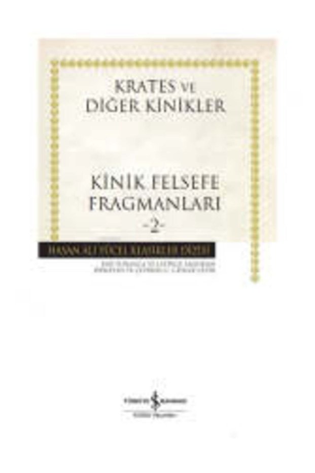 Kinik Felsefe Fragmanları 2