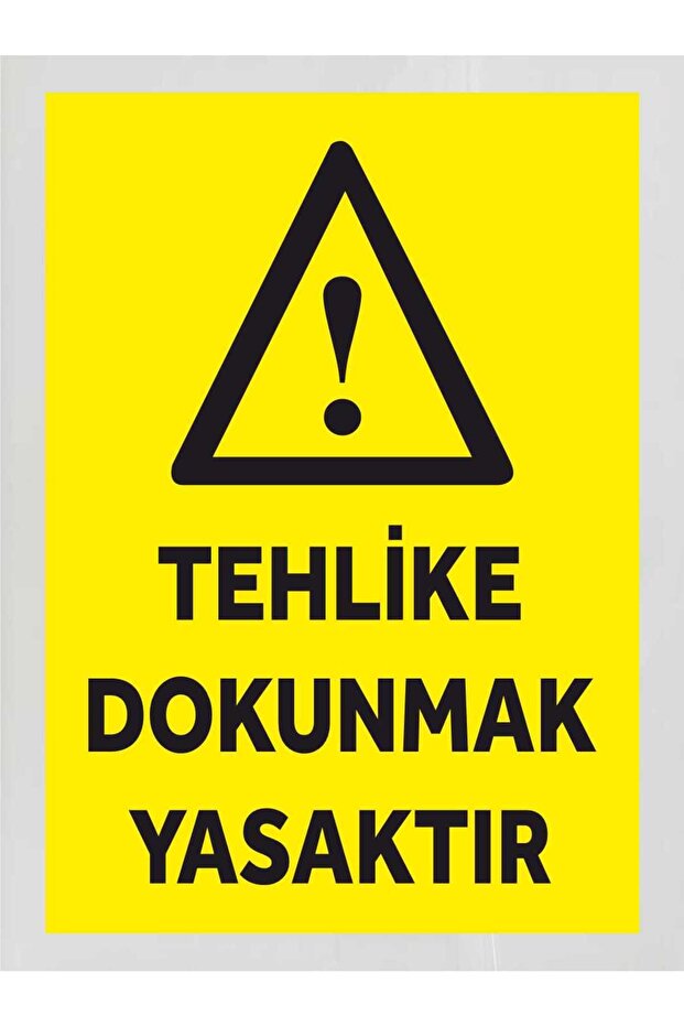 Hazard Touching Prohibited Sign Board 24X34Cm Pvc
