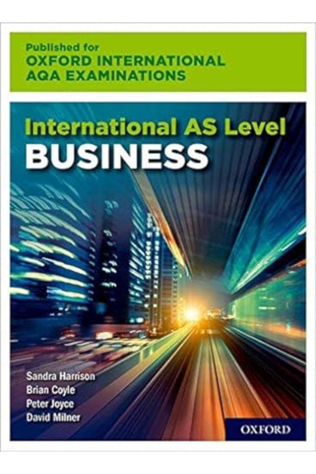 International As Level Business For Oxford International Aqa Examinations