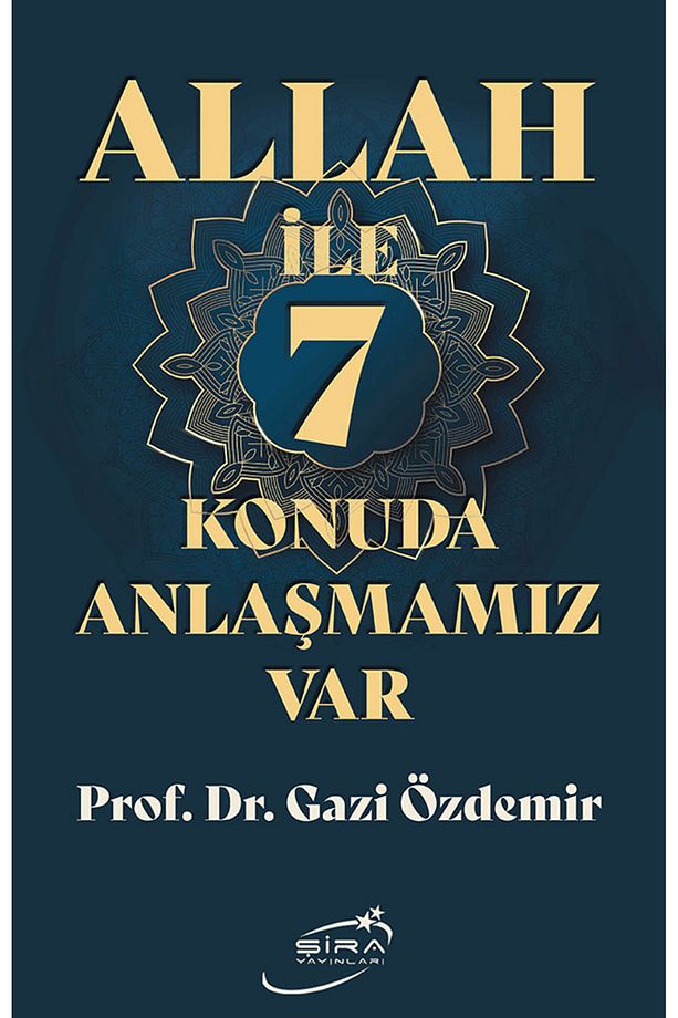 Allah Ile 7 Konuda Anlaşmamız Var / Gazi Özdemir - 1