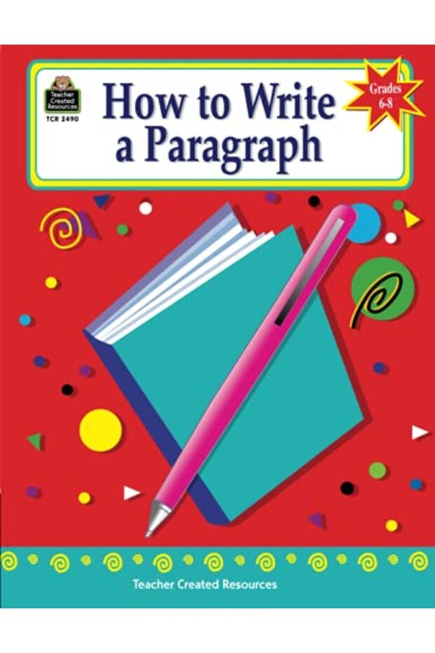 How To Write A Paragraph Grades 68