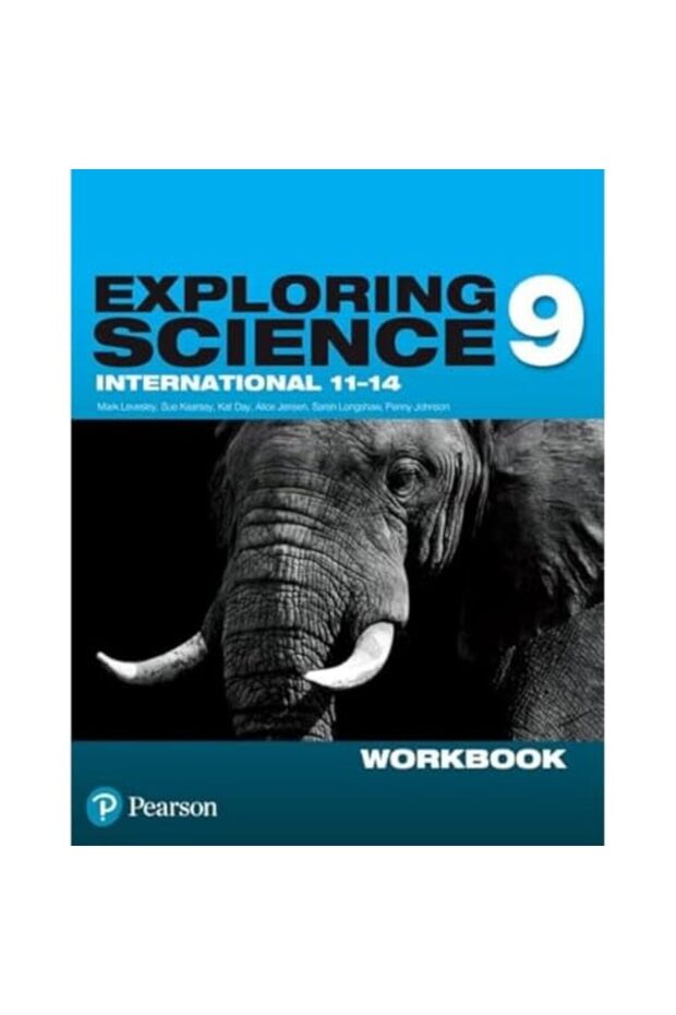 Exploring Science International Year 9 Workbook.