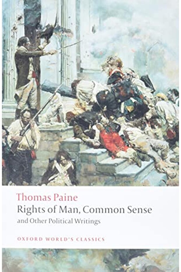 Rights Of Man Common Sense And Other Political Writings