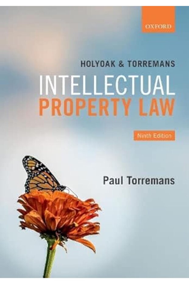 Holyoak And Torremans Intellectual Property Law