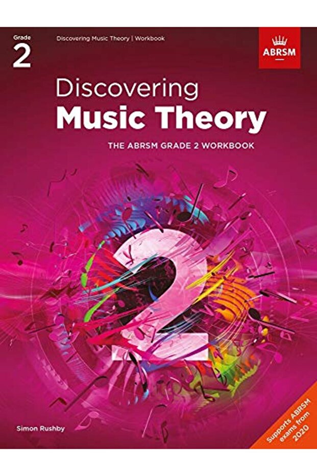 Discovering Music Theory The Abrsm Grade 2 Workbook