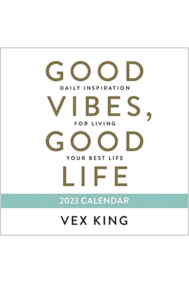 Good Vibes Good Life 2023 Calendar
