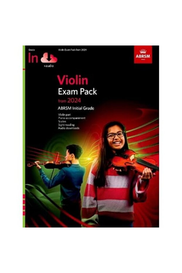 Violin Exam Pack From 2024 Initial Grade Violin Part Piano Accompaniment & Audio